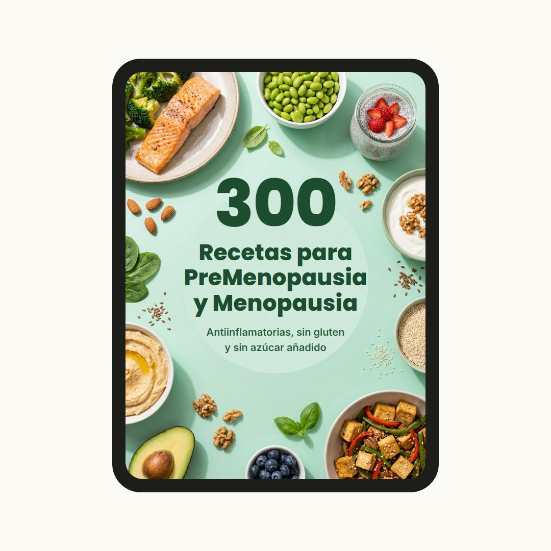 Recetario PreMenopausia y Menopausia · 300 Recetas